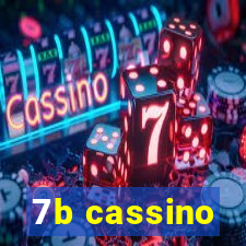 7b cassino